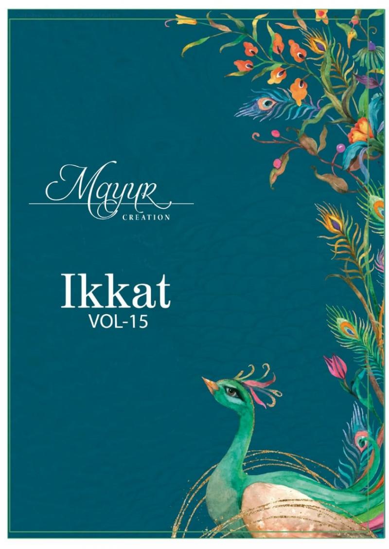 Mayur creation Ikkat vol 15 cotton printed dress material wholesale jetpur - jilaniwholesalesuit
